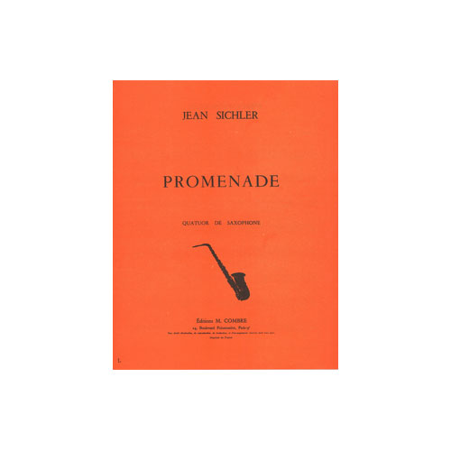 COMBRE SICHLER JEAN - PROMENADE - 4 SAXOPHONES