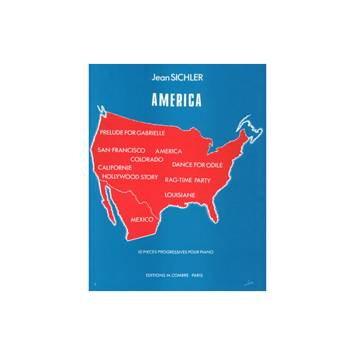 COMBRE Sichler - America (10 Pièces) - Piano