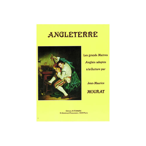 COMBRE MOURAT JEAN-MAURICE - LES GRANDS MAÎTRES : ANGLETERRE - GUITARE
