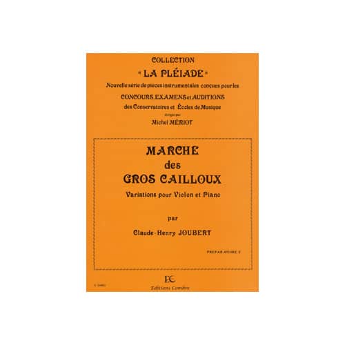 COMBRE JOUBERT - MARCHE DES GROS CAILLOUX - VIOLON ET PIANO