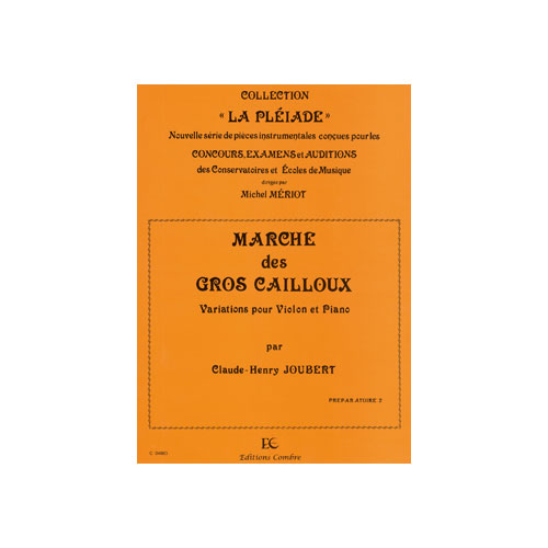 COMBRE Joubert - Marche Des Gros Cailloux - Violon et Piano