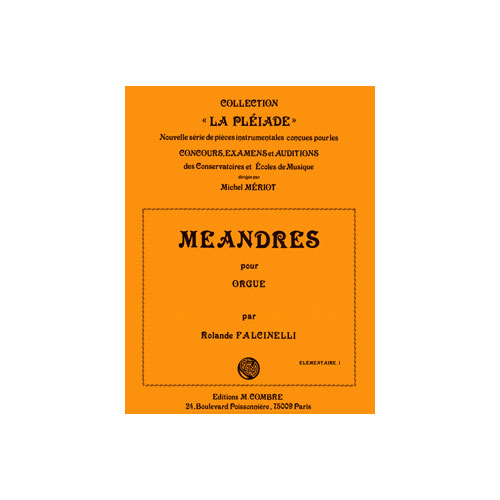 COMBRE FALCINELLI ROLANDE - MEANDRES OP.67 N.2 - ORGUE