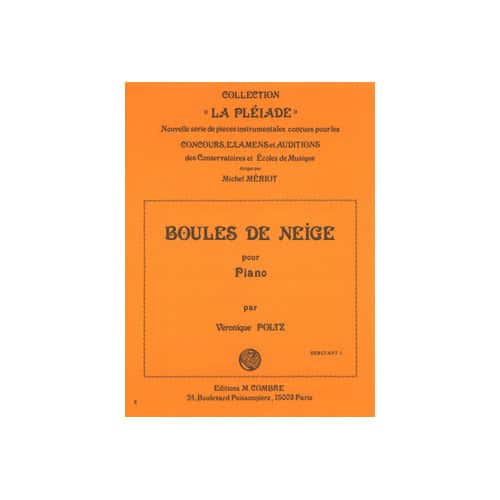 COMBRE POLTZ - BOULES DE NEIGE - PIANO