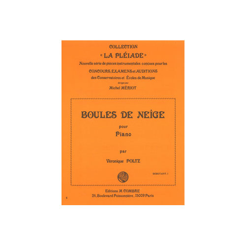 COMBRE POLTZ VERONIQUE - BOULES DE NEIGE - PIANO