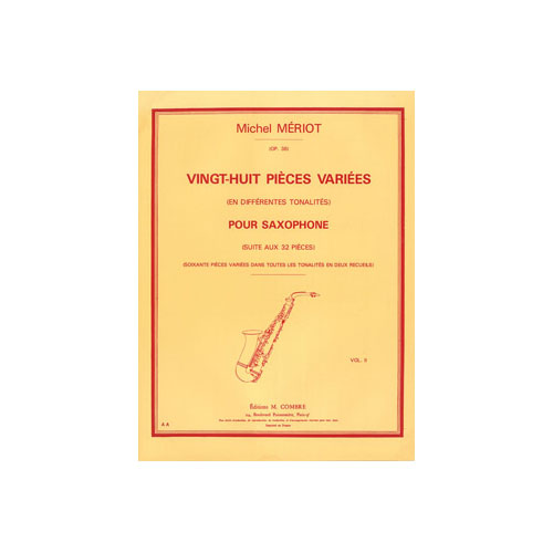 COMBRE MERIOT MICHEL - PIECES VARIEES (28) VOL.2 DIFFERENTES TONALITES - SAXOPHONE