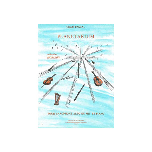 COMBRE PASCAL CLAUDE - PLANETARIUM - SAXOPHONE ET PIANO