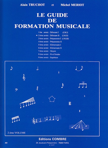 COMBRE TRUCHOT/MERIOT - GUIDE DE FORMATION MUSICALE VOL.2