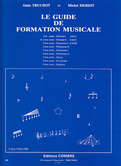 COMBRE TRUCHOT/MERIOT - GUIDE DE FORMATION MUSICALE VOL.2