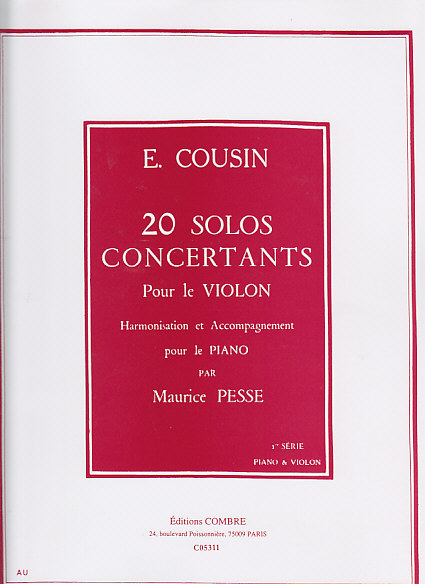 COMBRE COUSIN - 20 SOLOS CONCERT. 1-10 - VIOLON ET PIANO