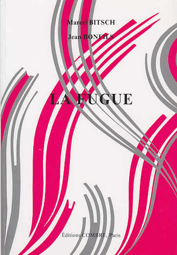 COMBRE BITSCH M. & BONFILS J. - LA FUGUE