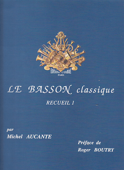 COMBRE Aucante - Le Basson Classique - Vol.1 - Basson et Piano