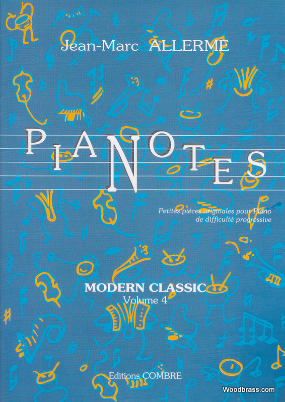 COMBRE ALLERME JEAN-MARC - PIANOTES MODERN CLASSIC VOL.4 - PIANO