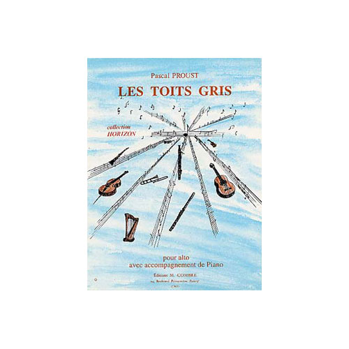 COMBRE Proust - Les Toits Gris - Alto et Piano