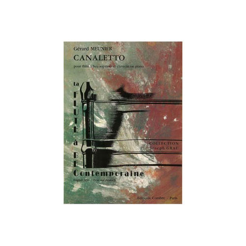 COMBRE MEUNIER GERARD - CANALETTO - FLUTE A BEC SOPRANO ET CLAVECIN OU PIANO