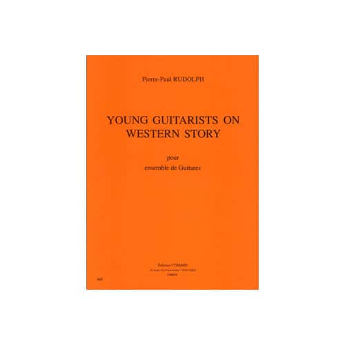 COMBRE RUDOLPH - YOUNG GUITARISTS WESTERN STORY - 7 GUITARES