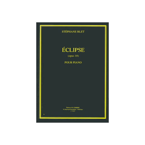 COMBRE Blet - Eclipse Op.10 - Piano