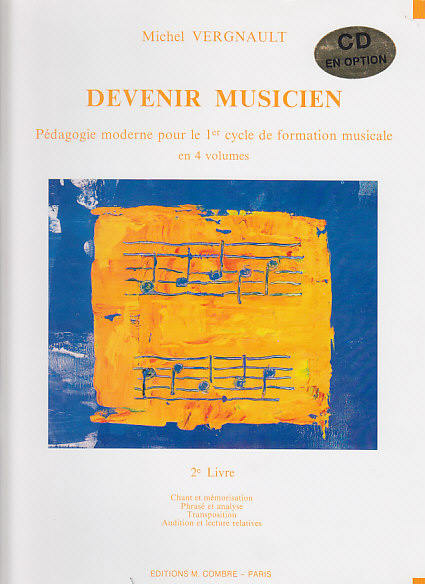 COMBRE VERGNAULT MICHEL - DEVENIR MUSICIEN VOL.2