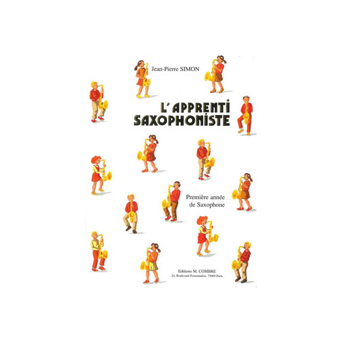 COMBRE SIMON JEAN-PIERRE - L'APPRENTI SAXOPHONISTE