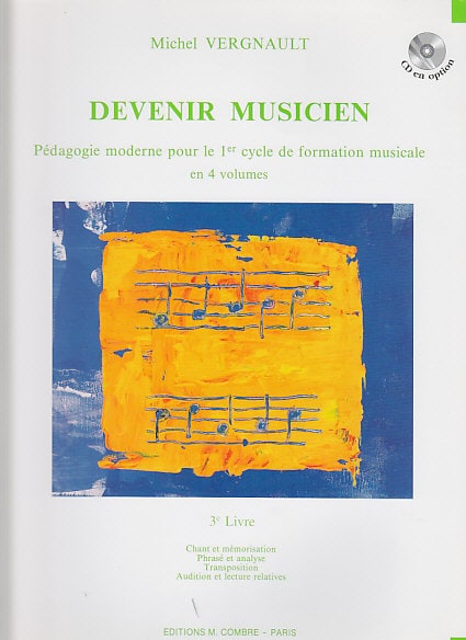 COMBRE VERGNAULT - DEVENIR MUSICIEN V.3 (CYCLE 1) - FORMATION MUSICALE