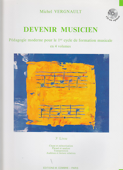 COMBRE Vergnault - Devenir Musicien V.3 (cycle 1) - Formation Musicale