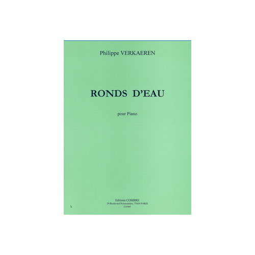 COMBRE VERKAEREN PHILIPPE - RONDS D'EAU - PIANO