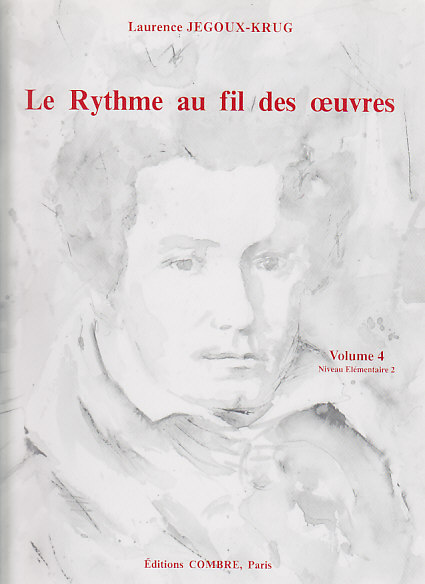 COMBRE JEGOUX-KRUG LAURENCE - LE RYTHME AU FIL DES OEUVRES VOL.4