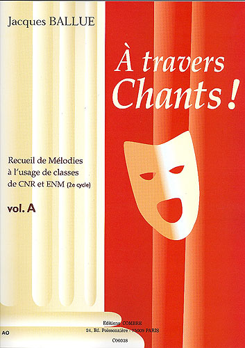 COMBRE Ballue - A Travers Chants Vol.a Cycle 2 - Chant et Piano