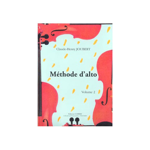 COMBRE JOUBERT CLAUDE-HENRY - METHODE D'ALTO VOL.2