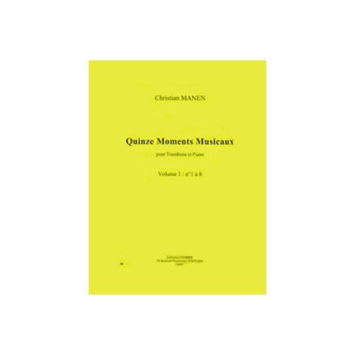 COMBRE Manen - 15 Moments Musicaux Vol. 1 - Trombone et Piano