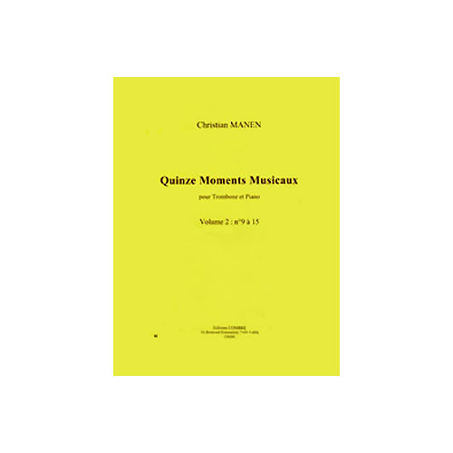 COMBRE MANEN CHRISTIAN - MOMENTS MUSICAUX (15) VOL.2 N.9 A15 - TROMBONE ET PIANO