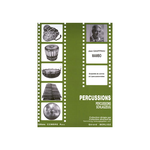 COMBRE GAUFFRIAU JEAN - MAMBO - ENSEMBLE DE CUIVRES ET 2 PERCUSSIONNISTES