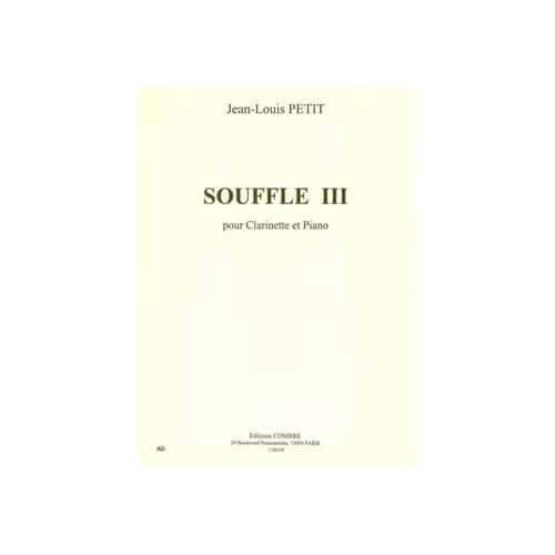 COMBRE PETITJL - SOUFFLE III - CLARINETTE ET PIANO