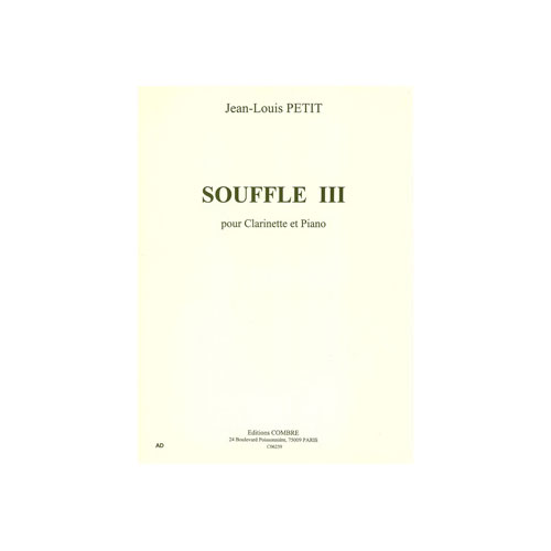 COMBRE PETIT J.L. - SOUFFLE III - CLARINETTE ET PIANO