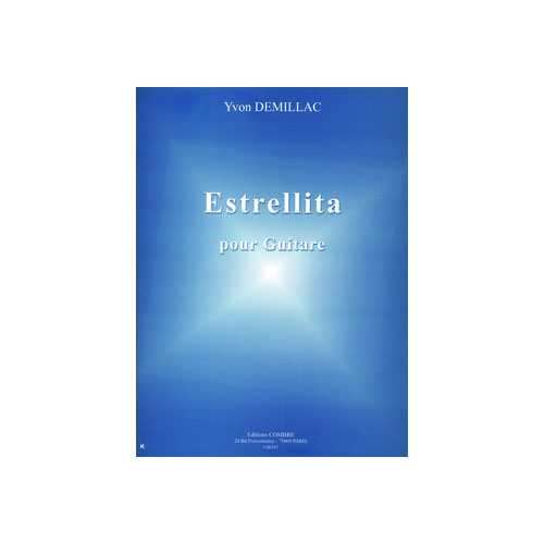 COMBRE DEMILLAC YVON - ESTRELLITA - GUITARE