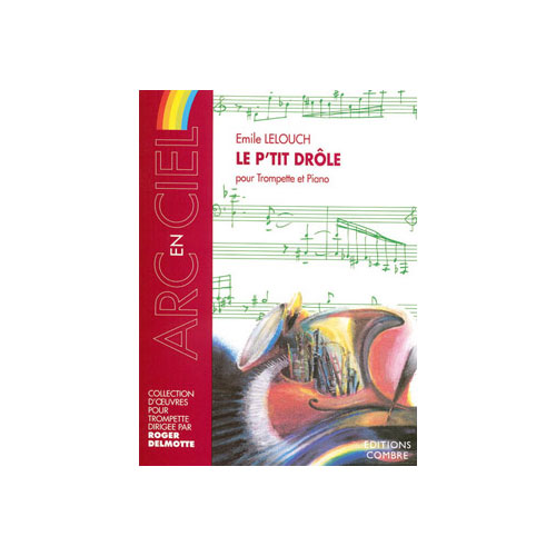 COMBRE LELOUCH EMILE - LE P'TIT DRÔLE - TROMPETTE ET PIANO
