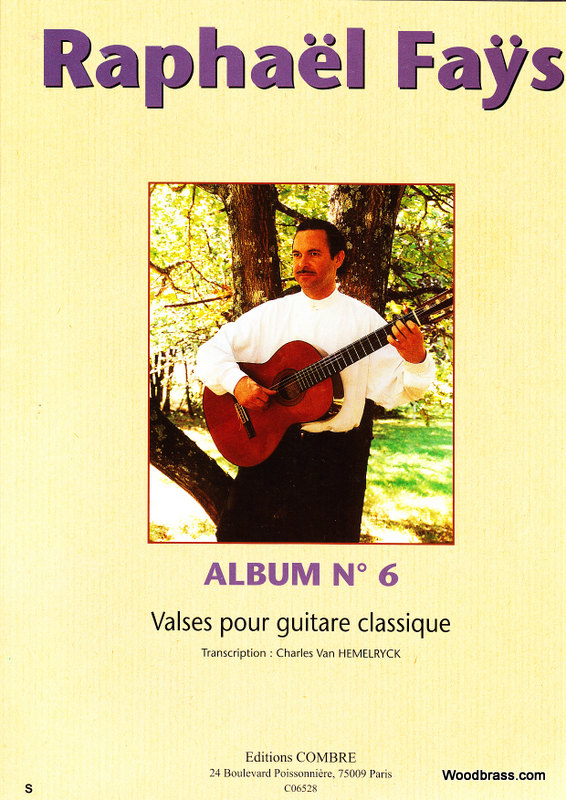 COMBRE FAYS RAPHAEL - ALBUM N°6 (VALSES) - GUITARE