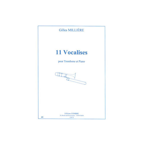 COMBRE MILLIERE GILLES - VOCALISES (11) - TROMBONE ET PIANO