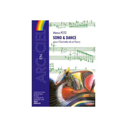 COMBRE Putz Marco - Song And Dance - Clarinette et Piano