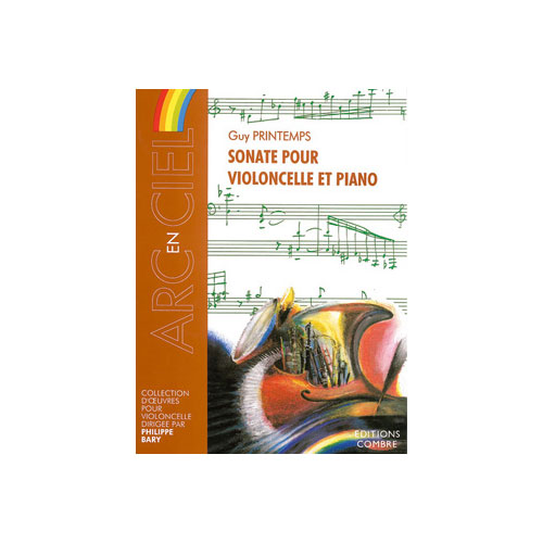 COMBRE PRINTEMPS GUY - SONATE POUR VIOLONCELLE ET PIANO - VIOLONCELLE ET PIANO