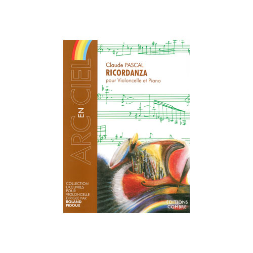COMBRE PASCAL CLAUDE - RICORDANZA - VIOLONCELLE ET PIANO