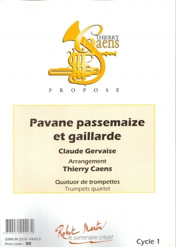 ROBERT MARTIN GERVAISE C., CAENS T. - CAENS T. - PAVANE PASSEMAIZE ET GAILLARDE