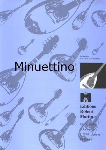 ROBERT MARTIN Cangel - Minuettino