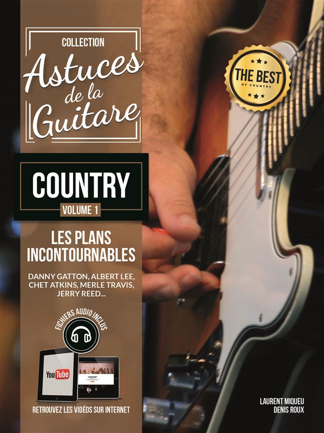 COUP DE POUCE ROUX/MIQUEU - ASTUCES DE LA GUITARE COUNTRY VOL.1 + CD