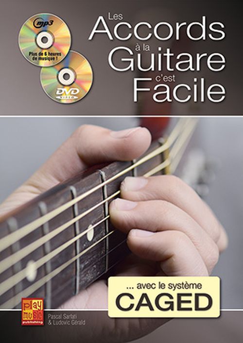PLAY MUSIC PUBLISHING SARFATI PASCAL & GERALD LUDOVIC - LES ACCORDS A LA GUITARE C'EST FACILE 