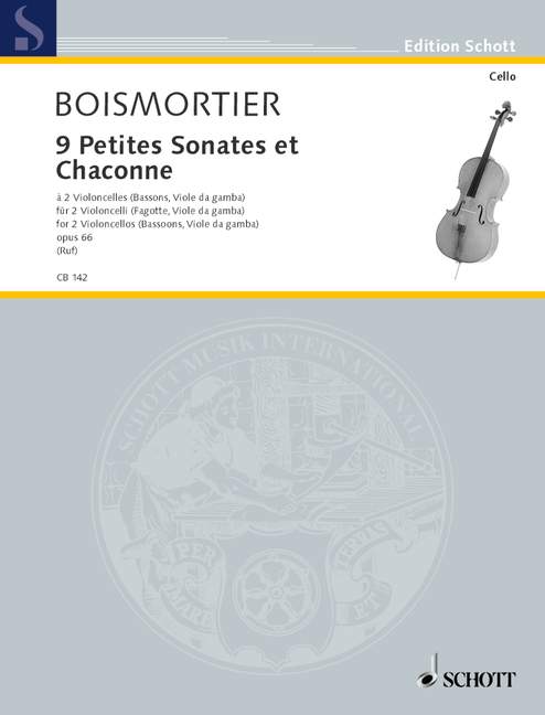 SCHOTT BOISMORTIER J.B DE - 9 PETITES SONATES ET CHACONNE OP. 66 - 2 CELLOS 