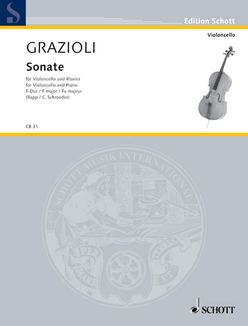 SCHOTT GRAZIOLI GIOVANNI BATTISTA - SONATA F MAJOR - CELLO AND PIANO