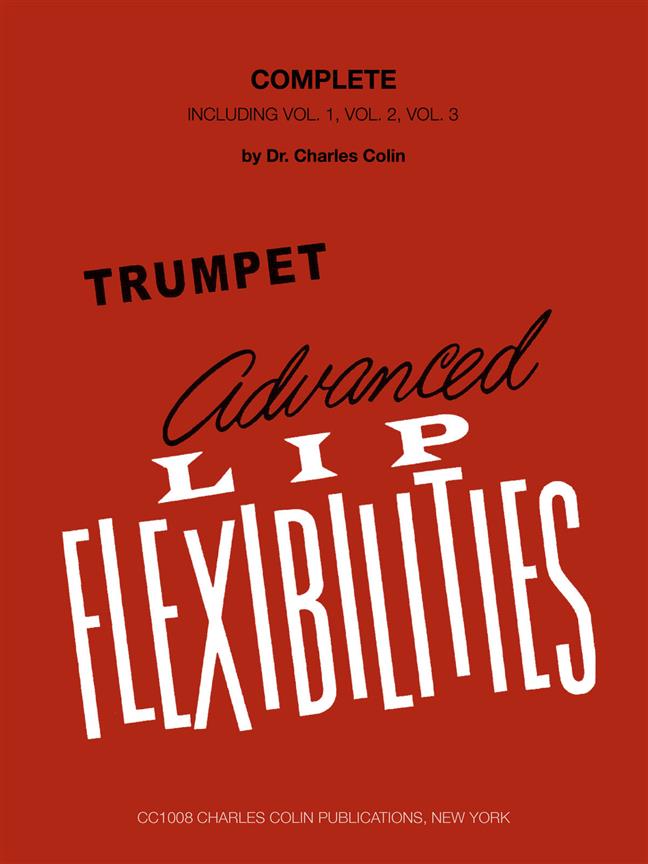 CHARLES COLIN MUSIC Colin Charles - Advanced Lip Flexibilities For Trumpet (3 Vol.)