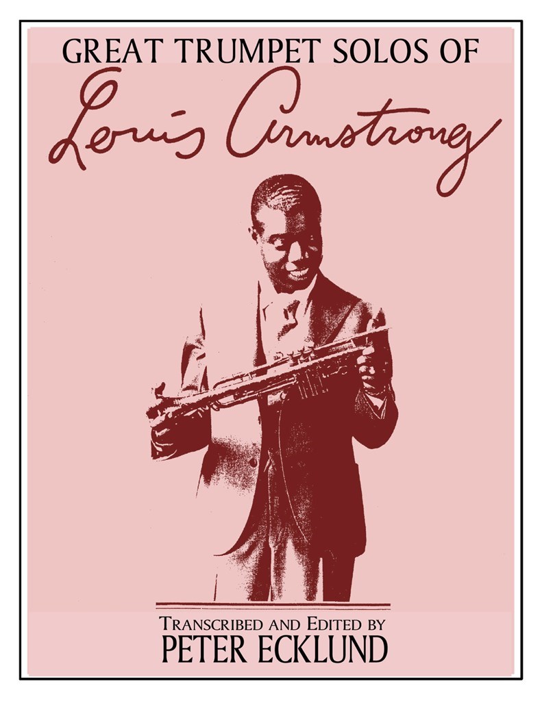 CHARLES COLIN MUSIC THE GREAT SOLOS OF LOUIS ARMSTRONG