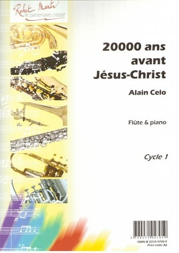 ROBERT MARTIN Celo A. - Vingt Mille Ans Avant Jesus Christ