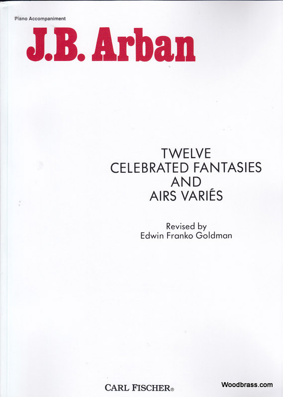 CARL FISCHER Arban J. B. - 12 Celebrated Fantasies And Airs Varies - Trompette et Piano